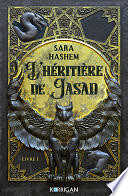Sara Hashem - L'héritière de Jasad