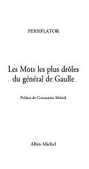 Persiflator - Les mots les plus drôles du général de Gaulle (1994)