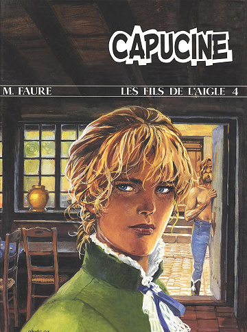 Les fils de l'aigle - Tome 04 - Capucine
