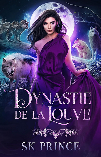 SK Prince - Dynastie de la Louve (Destin de Louve t. 3) (2024)