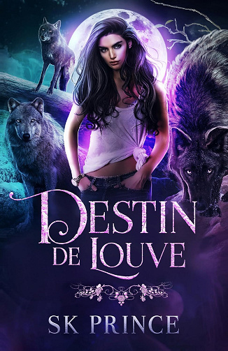 SK Prince - Destin de Louve (Destin de Louve t. 1) (2024)
