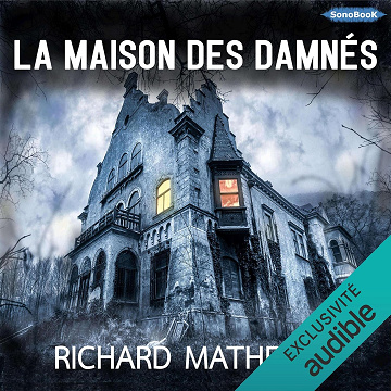 La Maison des Damnés - Richard Matheson (2021)