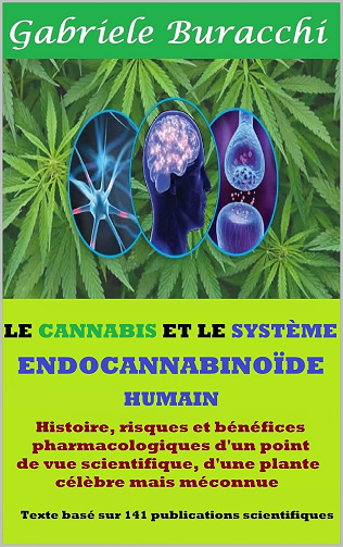 Gabriele Buracchi - LE CANNABIS ET LE SYSTÈME ENDOCANNABINOÏDE HUMAIN (2024)