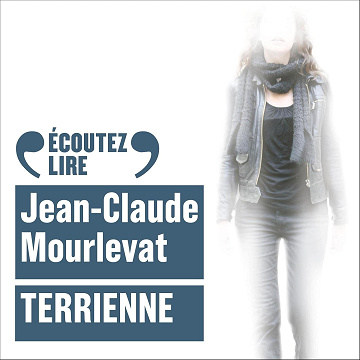 Terrienne - Jean-Claude Mourlevat (2022)