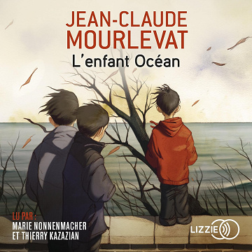 L'enfant Océan - Jean-Claude Mourlevat (2018)