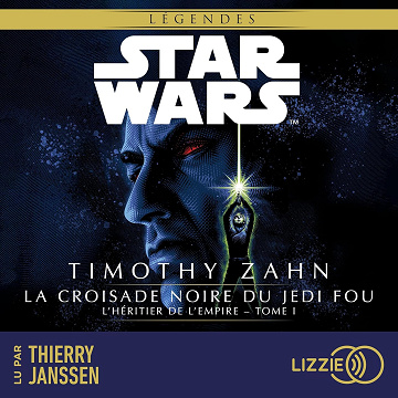 L'héritier de l'Empire: Star Wars - La croisade noire du jedi fou 1 - Timothy Zahn (2024)