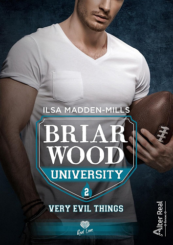 Very Evil Things: Briarwood University, Tome 2 - Ilsa Madden-Mills (2024)