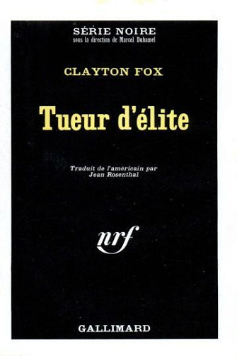 Tueur d'élite - Clayton Fox
