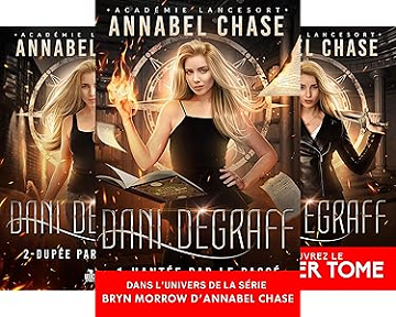 Dani Degraff - Tome 1 à 3 - Annabel Chase (2024)