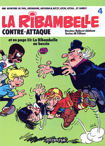 La Ribambelle - Tome 04 - La Ribambelle contre-attaque