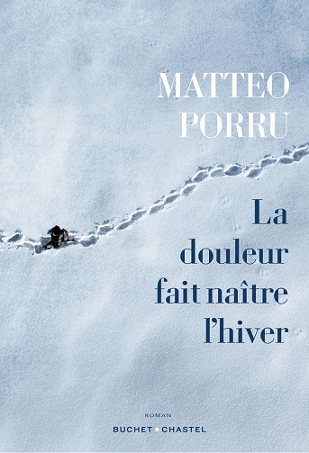 La douleur fait naître l'hiver - Matteo Porru (2024)