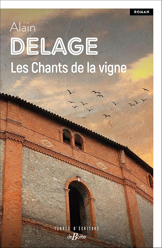 Les chants de la vigne -  Alain Delage (2024)