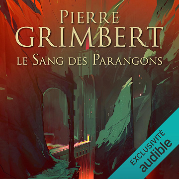 Le sang des Parangons - Pierre Grimbert (2023)
