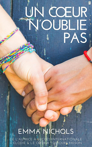 Un Cœur N’Oublie Pas (La Série Vincenti t. 2) -  Emma Nichols