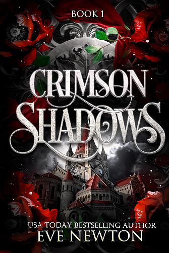 Crimson shadows Tome 1 La descente immortelle -  Eve Newton (2024)