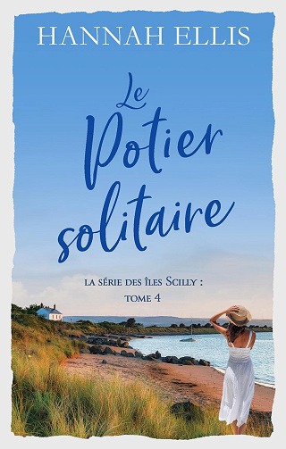 Le Potier solitaire (îles Scilly t. 4) -  Hannah Ellis (2024)