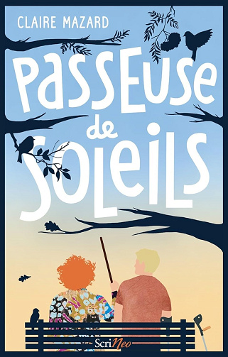 Passeuse de soleils -  Claire Mazard (2024)