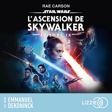 L'Ascension de Skywalker: Star Wars 9 - Rae Carson (2024)