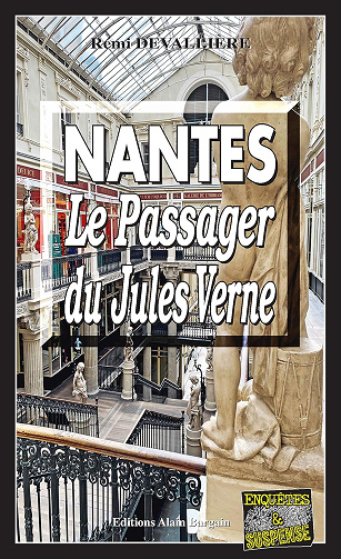Nantes, le passager du Jules-Verne: Une enquête du commissaire Anconi - 8 -  Rémi Devallière (2020)