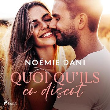 Quoi qu’ils en disent - Noémie Dani (2024)