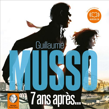 7 ans après - Guillaume Musso (2012)