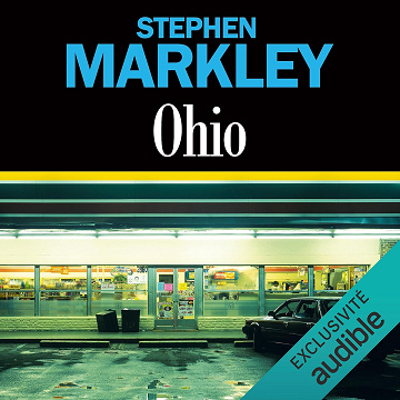 Ohio - Stephen Markley