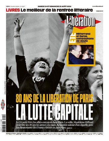 Libération du Samedi 24 et Dimanche 25 Août 2024