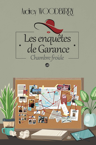 Les enquêtes de Garance T8 : Chambre froide - Audrey Woodberry (2024)