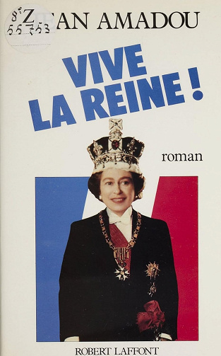 Vive la reine ! -  Jean Amadou (1986)
