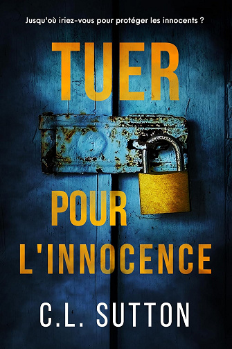 Tuer pour l'innocence -  C.L. Sutton (2024)