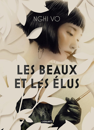Les Beaux et les Élus -  Nghi Vo (2024)