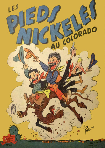 Les Pieds Nickelés - Tome 15 - Les Pieds Nickelés au Colorado