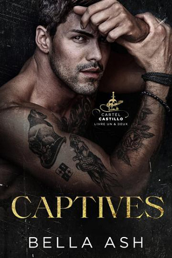 Cartel castillo Intégrale : Captives - Bella Ash (2024)