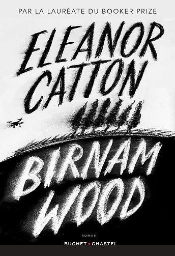 Birnam wood - Eleanor Catton (2023)