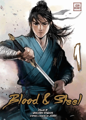 Blood & Steel - Tomes 01 à 09