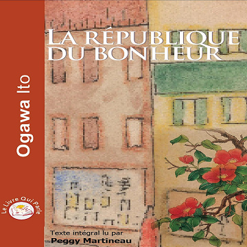 La république du bonheur - Ito Ogawa (2021)