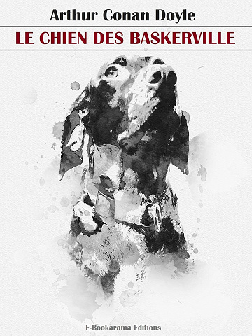 Arthur Conan Doyle - Le Chien des Baskerville (2024)