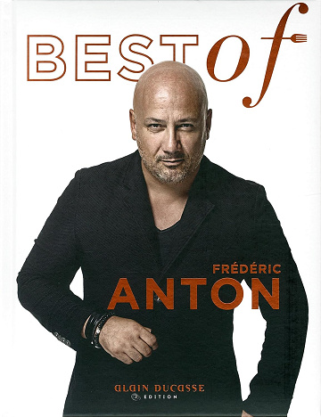 Best of Frédéric Anton - Frédéric Anton