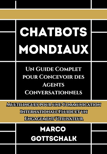 Marco Gottschalk - Chatbots Mondiaux (2024)