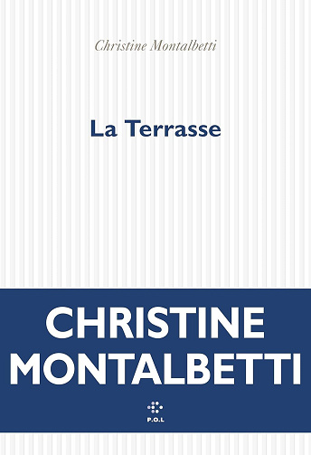Christine Montalbetti - La Terrasse (2024)