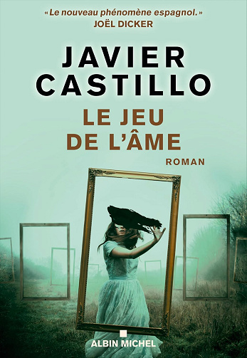 Le Jeu de l'âme -  Javier Castillo (2024)