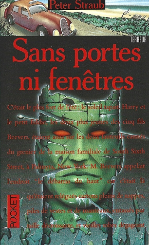 Sans portes ni fenêtres - Peter Straub (1994)