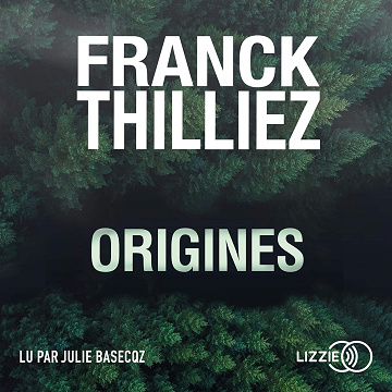 Origines - Franck Thilliez (2019)