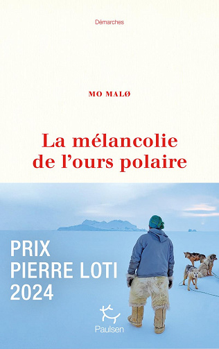 La Mélancolie de l'ours polaire -  Mo Malo (2023)