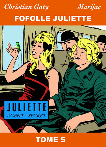 Fofolle Juliette - Tome 05