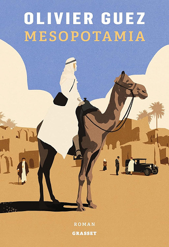 Mesopotamia -  Olivier Guez (2024)