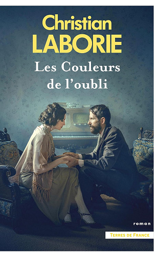 Les Couleurs de l'oubli - Christian Laborie (2024)