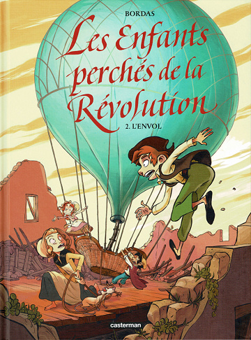 Les enfants perchés de la Révolution - Tome 02 - L'envol (2024)