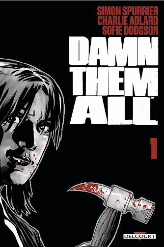 Damn Them All - Tome 01 (2024)
