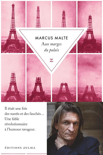Aux marges du palais - Marcus Malte (Rentrée Littérature 2024)